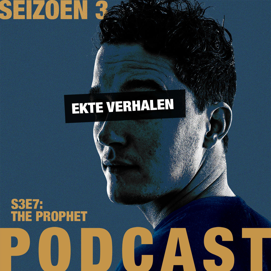 Ekte Verhalen Podcast - S03E07 - Dov 'The Prophet' Elkabas