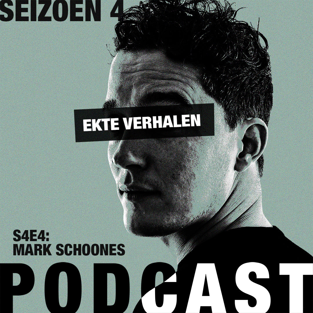 Ekte Verhalen Podcast - S4E4 - Mark Schoones