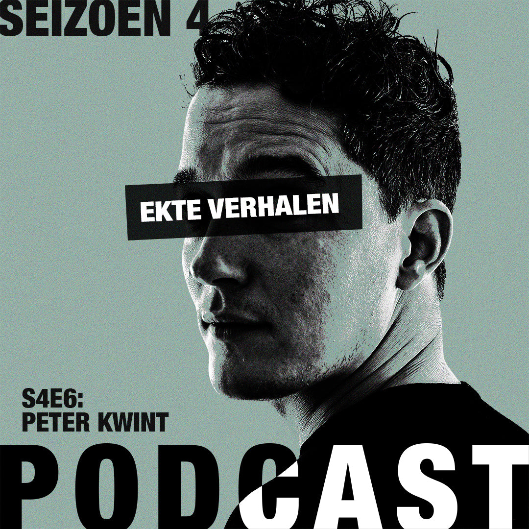 Ekte Verhalen Podcast - S4E6 - Peter Kwint